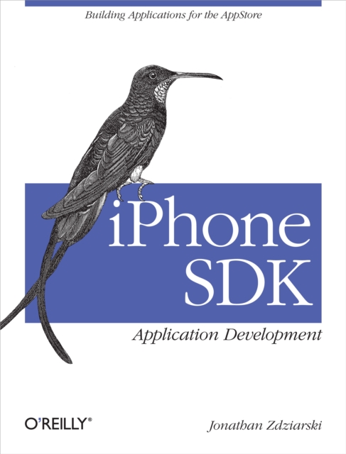 iPhone SDK Application Development : Building Applications for the AppStore, EPUB eBook