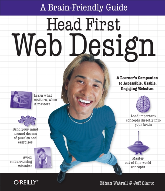Head First Web Design : A Learner's Companion to Accessible, Usable, Engaging Websites, PDF eBook