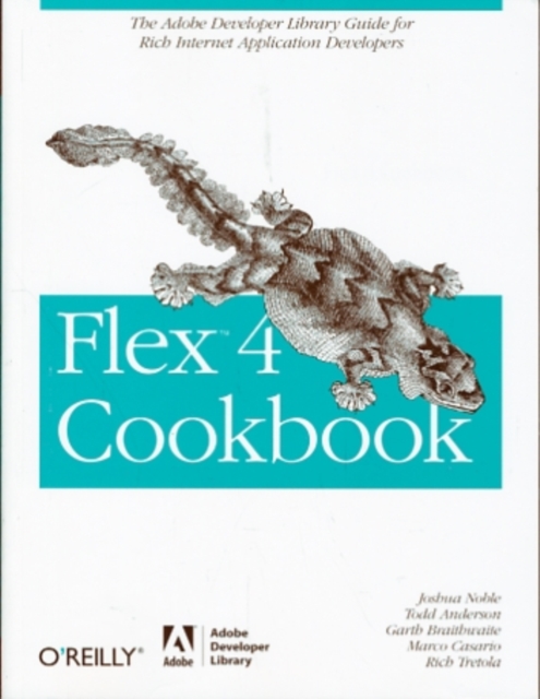 Flex 4 Cookbook, Paperback / softback Book
