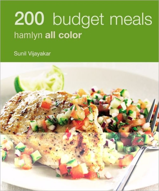 200 Budget Meals : Hamlyn All Color Cookbook, Paperback Book