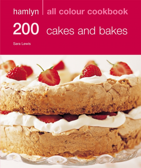 Hamlyn All Colour Cookery: 200 Cakes & Bakes : Hamlyn All Colour Cookbook, EPUB eBook