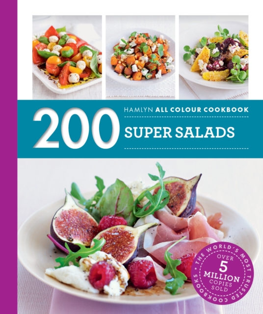 Hamlyn All Colour Cookery: 200 Super Salads : Hamlyn All Colour Cookbook, EPUB eBook