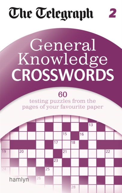 The Telegraph: General Knowledge Crosswords 2, Paperback / softback Book