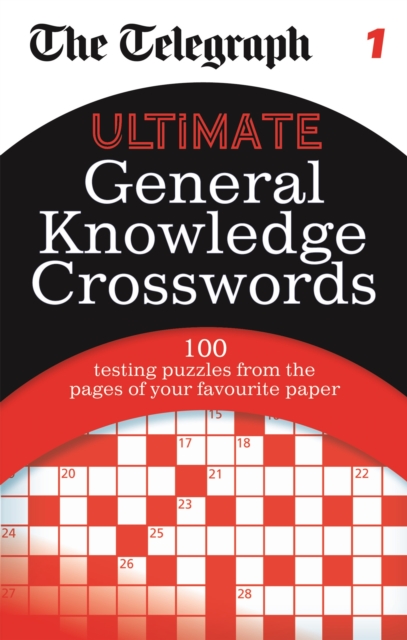 The Telegraph: Ultimate General Knowledge Crosswords 1, Paperback / softback Book