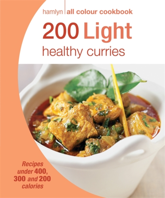 Hamlyn All Colour Cookery: 200 Light Healthy Curries : Hamlyn All Colour Cookbook, Paperback / softback Book