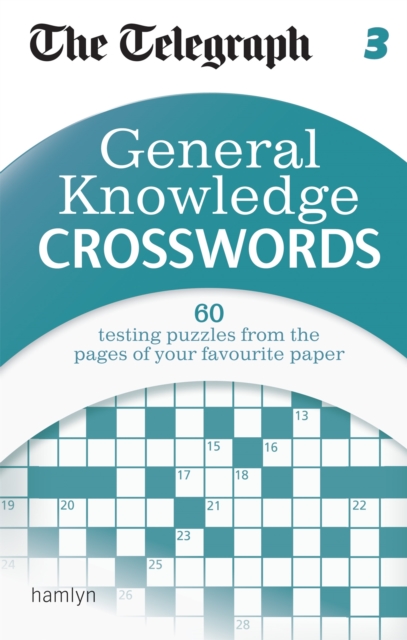 The Telegraph: General Knowledge Crosswords 3, Paperback / softback Book