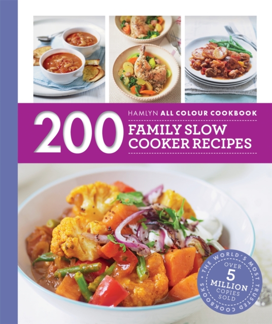 Hamlyn All Colour Cookery: 200 Family Slow Cooker Recipes : Hamlyn All Colour Cookbook, Paperback / softback Book