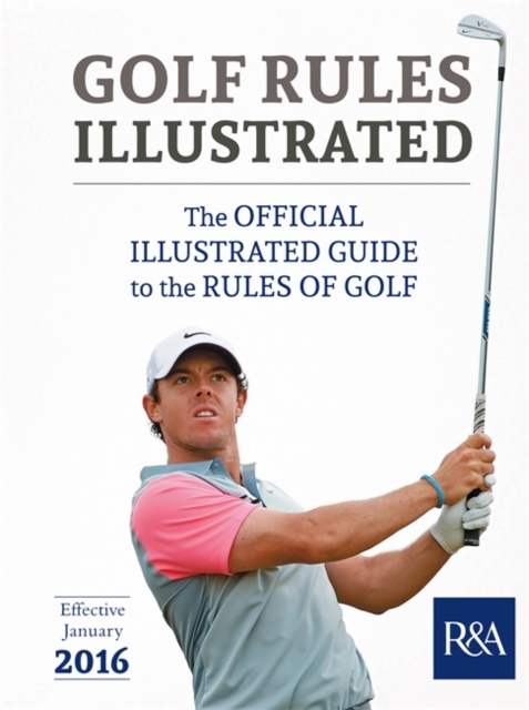 Golf Rules : 2016-2017, Paperback / softback Book