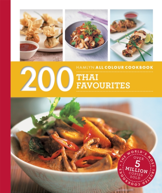 Hamlyn All Colour Cookery: 200 Thai Favourites : Hamlyn All Colour Cookbook, Paperback / softback Book