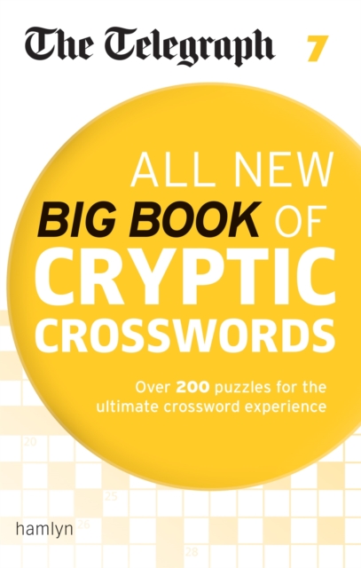 The Telegraph All New Big Book of Cryptic Crosswords 7, Paperback / softback Book