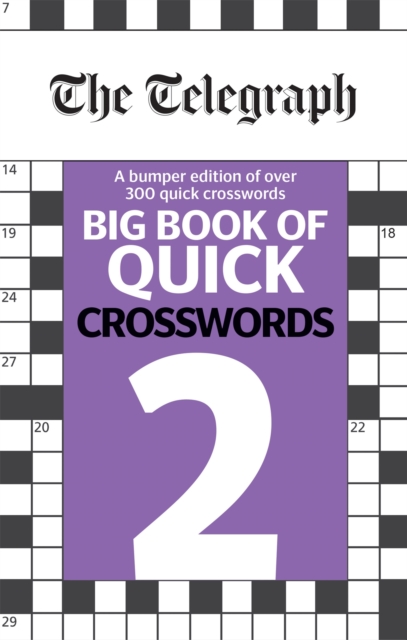 The Telegraph Big Book of Quick Crosswords 2, Paperback / softback Book