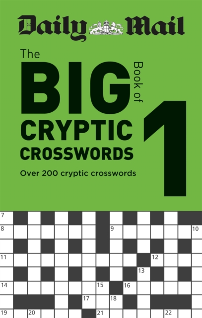 Daily Mail Big Book of Cryptic Crosswords Volume 1, Paperback / softback Book