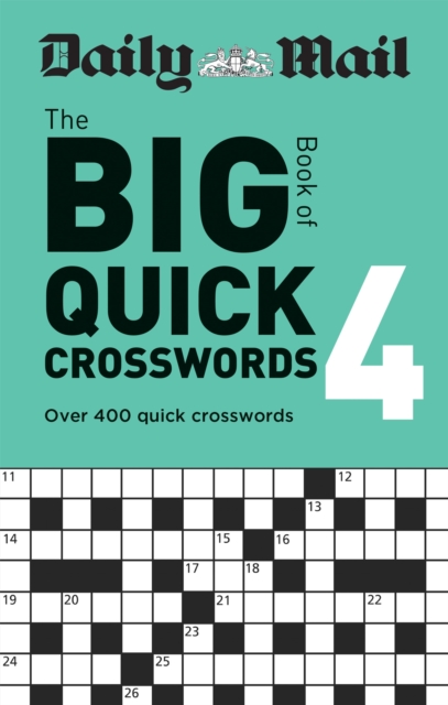 Daily Mail Big Book of Quick Crosswords Volume 4, Paperback / softback Book