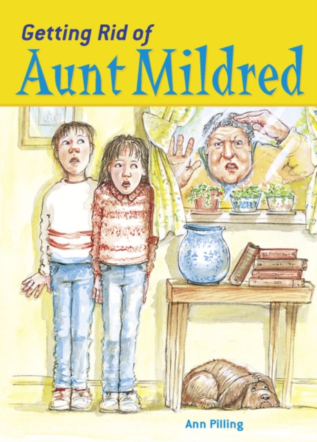 POCKET TALES YEAR 4 GETTING RID OF AUNT MILDRED, Paperback / softback Book
