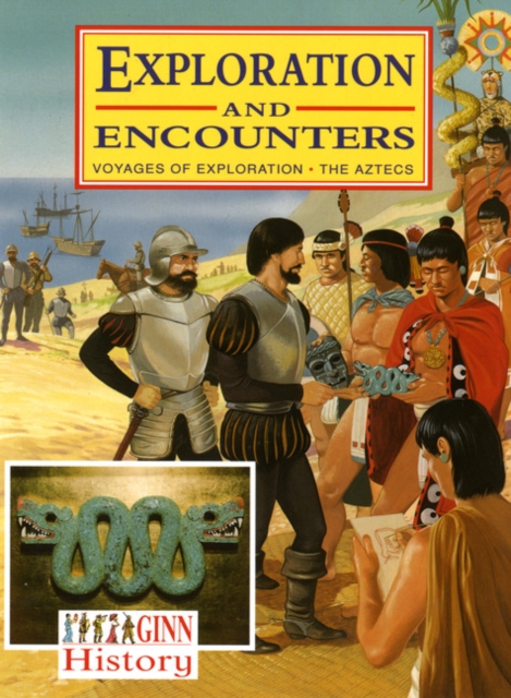 Ginn History:Key Stage 2 Exploration And Encounters Pupil`S Book, Paperback / softback Book
