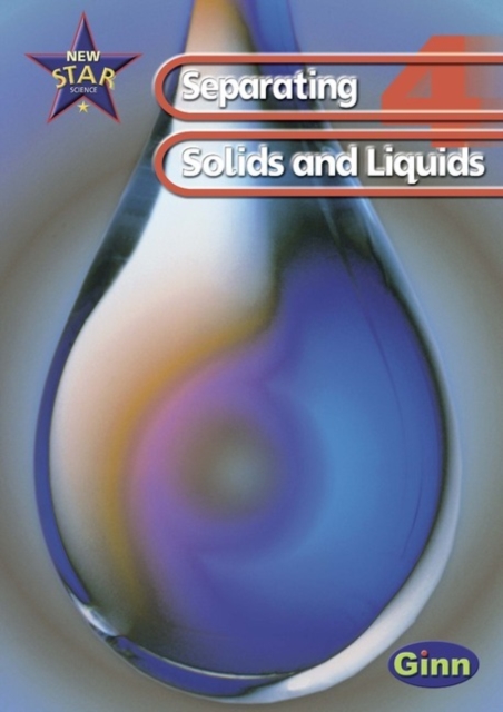 New Star Science Year 4 Solids/Liquids Unit Pack, Mixed media product Book