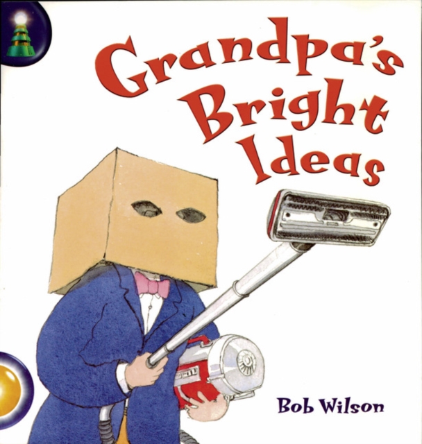 Lighthouse Year 2 Gold: When Grandpas Bright Ideas, Paperback / softback Book