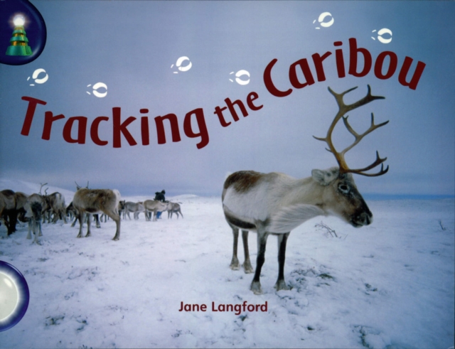Lighthouse White Level: Tracking The Caribou Single, Paperback / softback Book