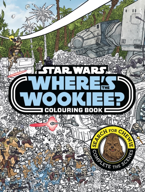 DEAN Star Wars Where's the Wookiee Colouring Book, Paperback / softback Book