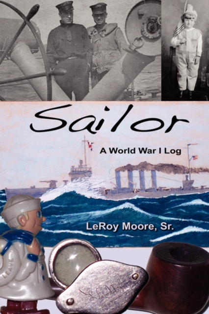 Sailor - A World War I Log, Paperback / softback Book
