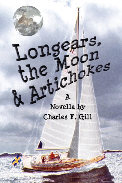 Longears, the Moon & Artichokes, Paperback / softback Book