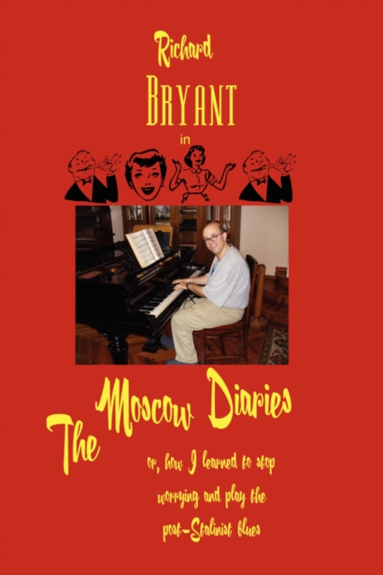 The Moscow Diaries, Paperback / softback Book