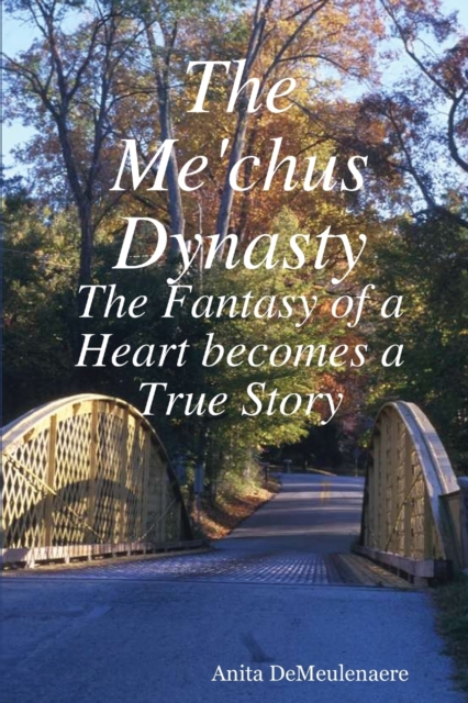 The Me'chus Dynasty, Paperback / softback Book