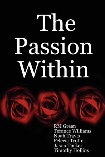 The Passion within, Paperback / softback Book