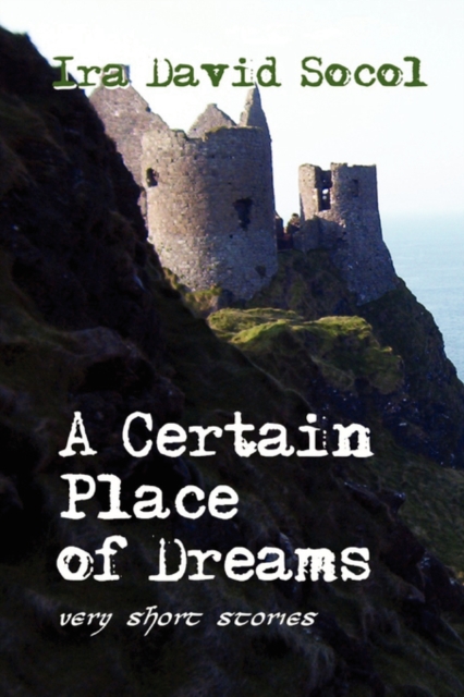 A Certain Place of Dreams, Paperback / softback Book