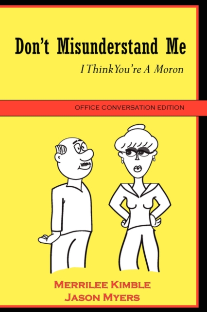 Don't Misunderstand Me - Office Conversation Edition, Paperback / softback Book