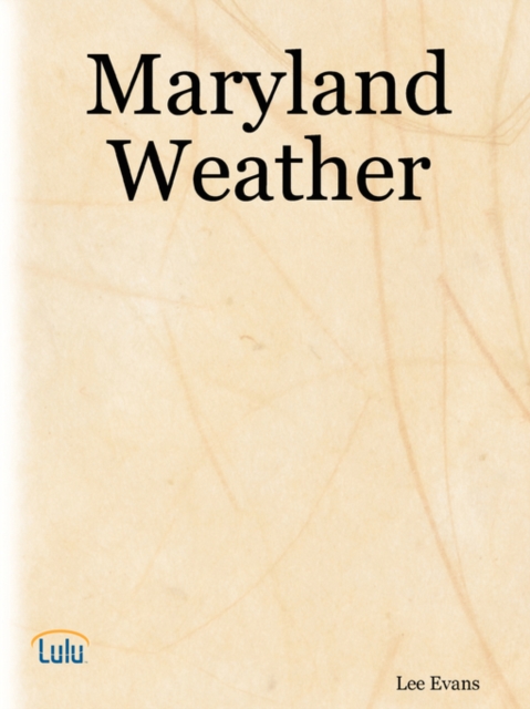 Maryland Weather, Paperback / softback Book
