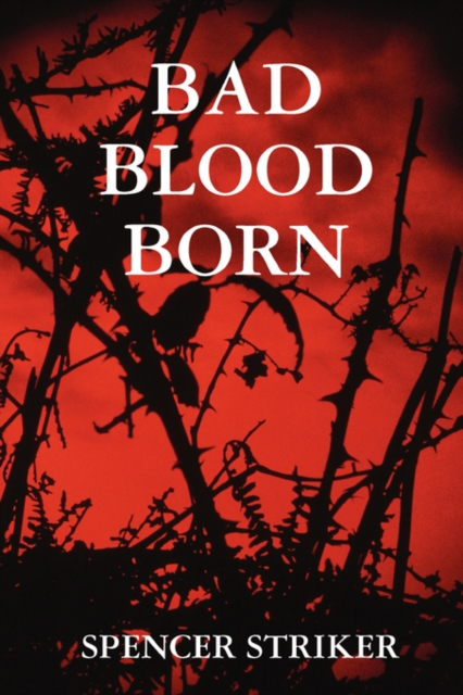 Bad Blood Born, Paperback / softback Book