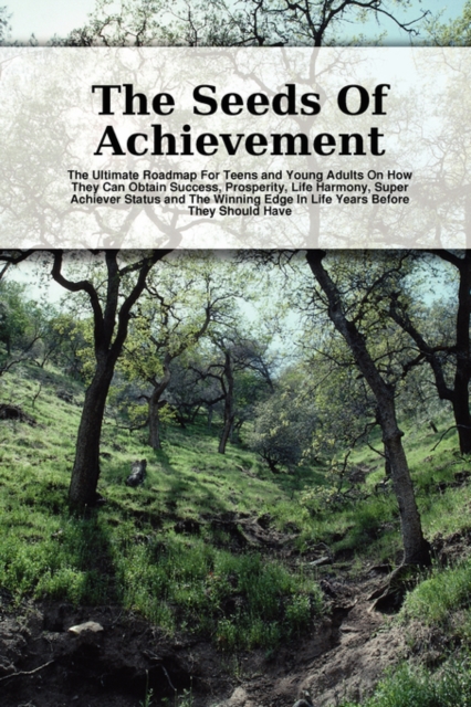 The Seeds Of Achievement, Paperback / softback Book