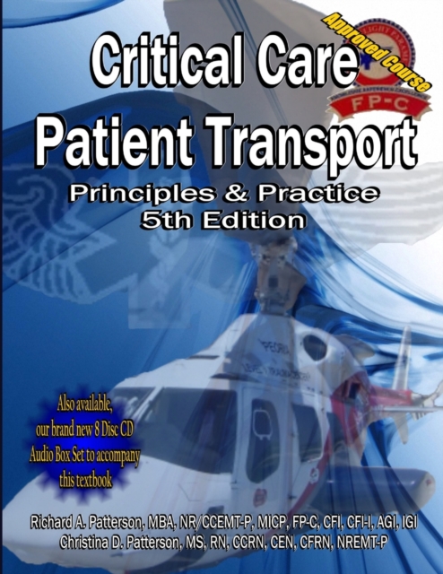 Critical Care Patient Transport, Principles and Practice, Paperback / softback Book