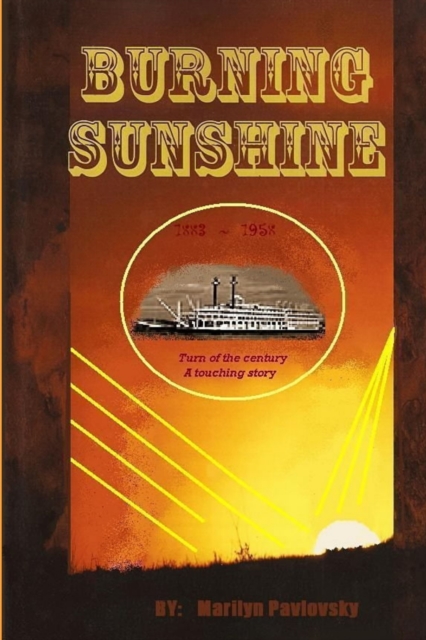Burning Sunshine, Paperback / softback Book