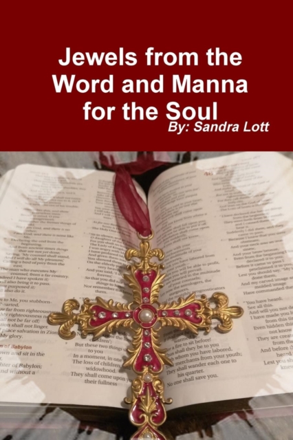 Jewels from the Word and Manna for the Soul, Paperback / softback Book