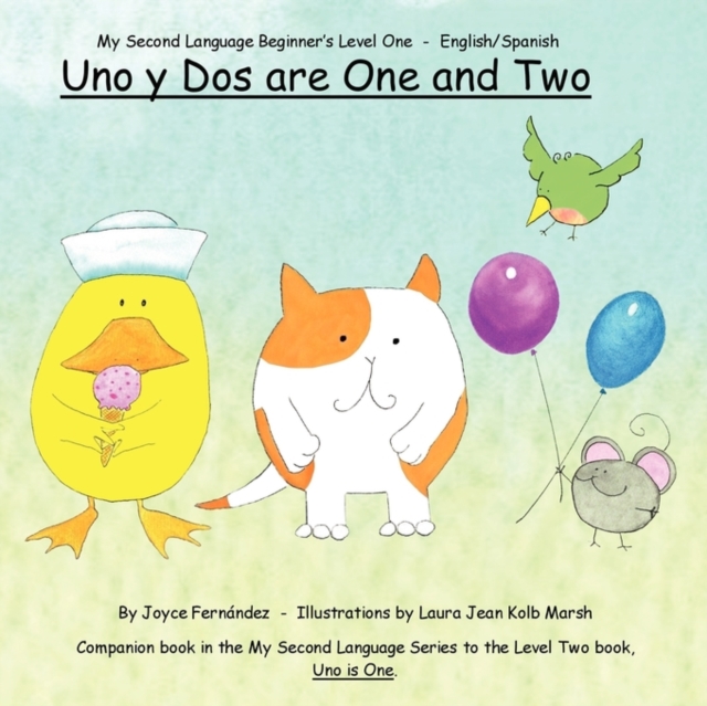 Uno Y Dos are One and Two, Paperback / softback Book