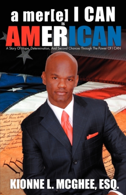 A mer[e] I CAN is AMERICAN, Paperback / softback Book