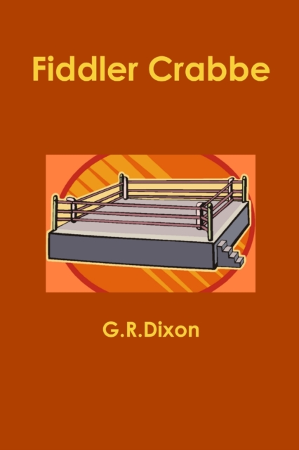 Fiddler Crabbe, Paperback / softback Book