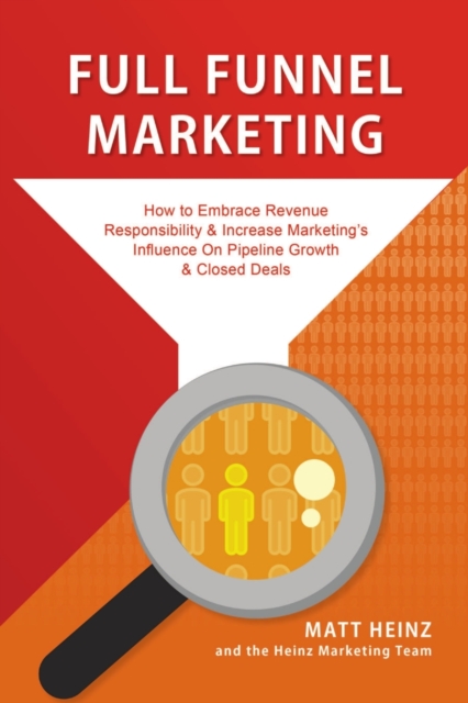 Full Funnel Marketing, Paperback / softback Book