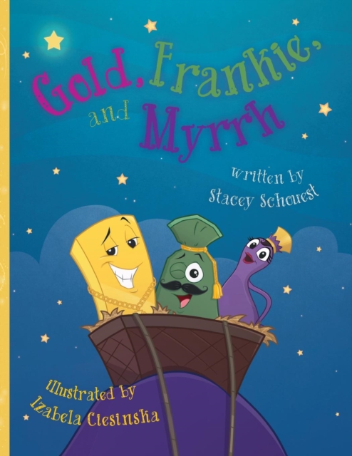 Gold, Frankie, and Myrrh, Paperback / softback Book