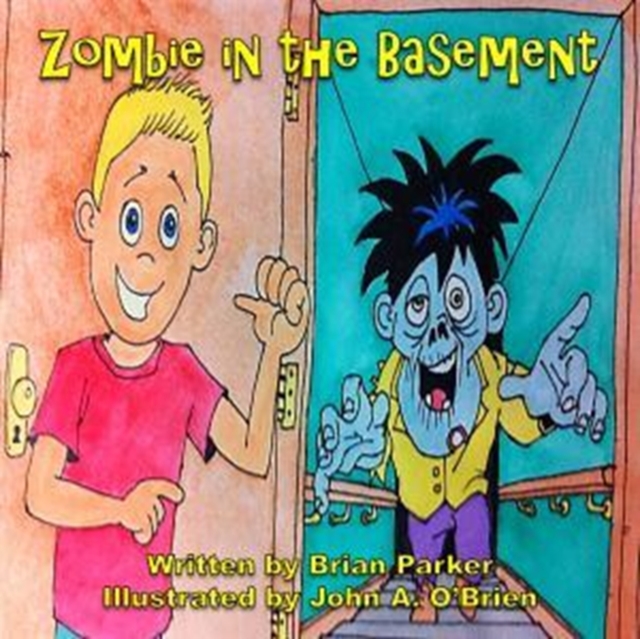 Zombie in the Basement, Hardback Book
