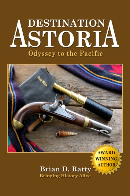 Destination Astoria: Odyssey to the Pacfic, EA Book