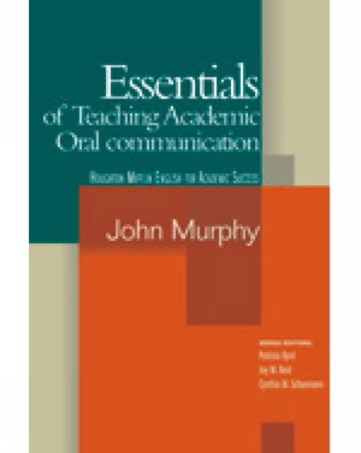 Essentials of Teaching Academic Oral Communication, Paperback Book