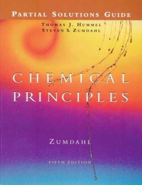 Student Solutions Manual for Zumdahl's Chemical Principles, 5th, Paperback / softback Book