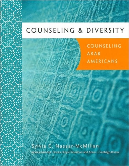 Counseling & Diversity: Arab Americans, Paperback / softback Book