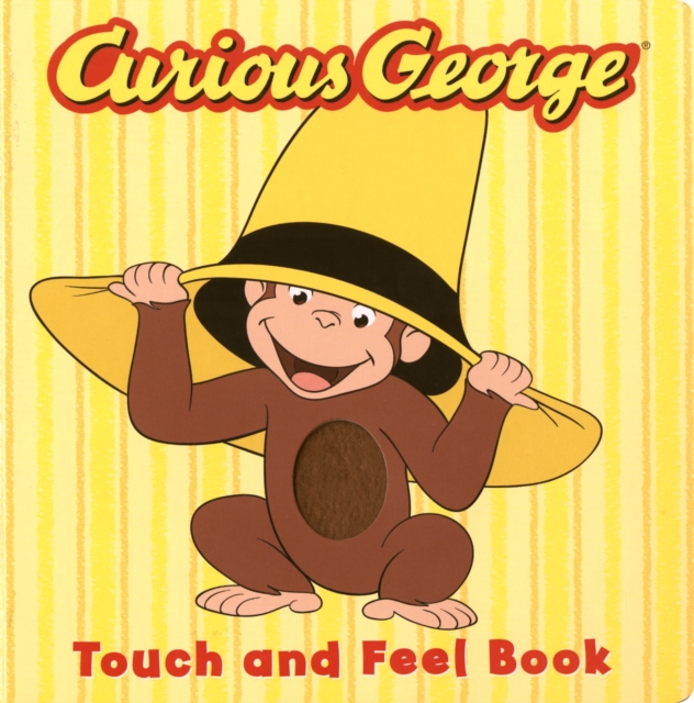 Curious Goerge Touch & Feel Board Book, Board book Book