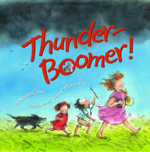 Thunder-Boomer!, Hardback Book