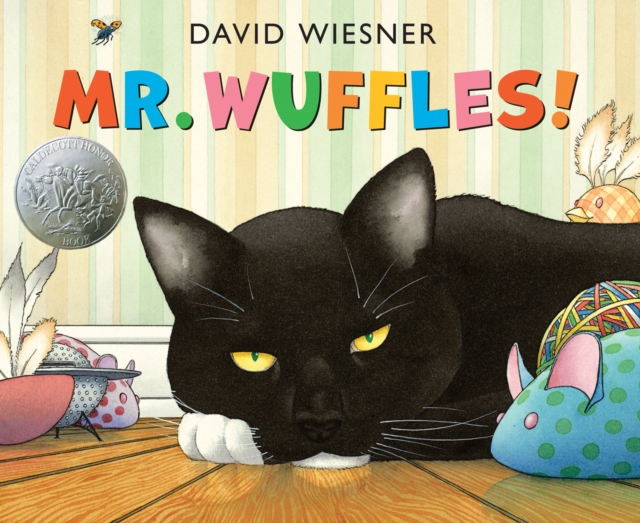 Mr. Wuffles! : A Caldecott Honor Award Winner, Hardback Book