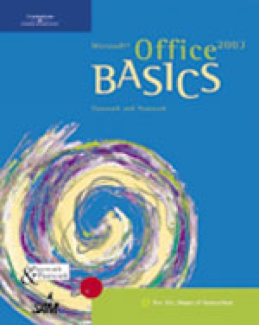 Microsoft Office 2003 Basics, Spiral bound Book